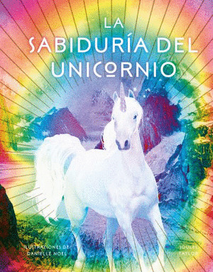 SABIDURÍA DEL UNICORNIO,LA