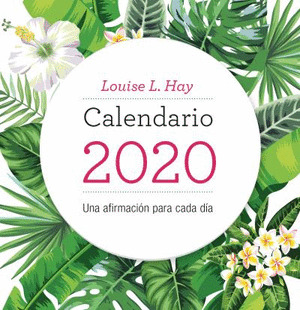 CALENDARIO 2020 LOUISE HAY