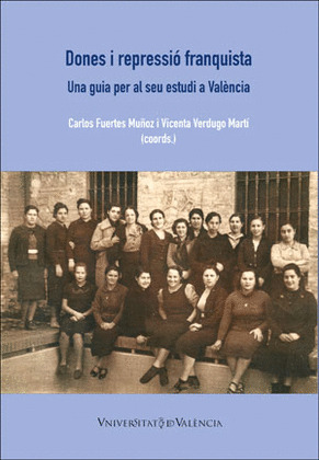 DONES I REPRESSIO FRANQUISTA