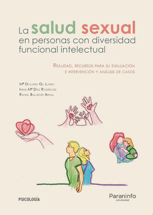SALUD SEXUAL EN LAS PERSONAS CON DIVERSIDAD FUNCIONAL INTELECTUAL, LA