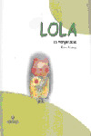 LOLA ES VERGONZOSA