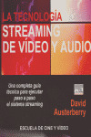 TECNOLOGIA STREAMING DE VIDEO Y AUDIO