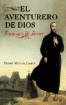 AVENTURERO DE DIOS, EL