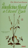 MEDICINA FLORAL DE EDWARD BACH