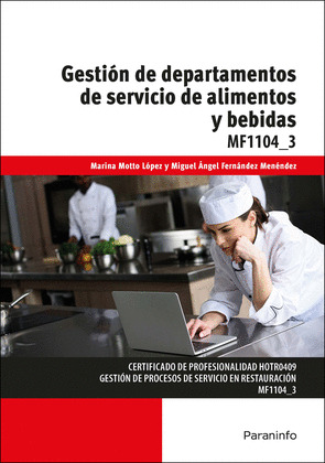 GESTION DE DEPARTAMENTOS DE SERVICIO DE ALIMENTOS Y BEBIDAS
