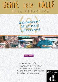 GENTE DE LA CALLE, 2: GUÍA DIDACTICA