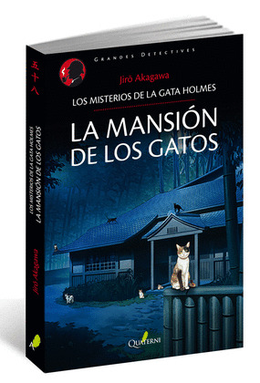 LA MANSION DE LOS GATOS.