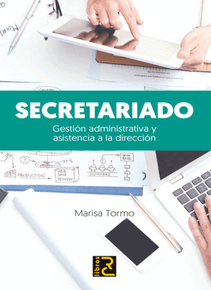 SECRETARIADO. GESTIÓN ADMINISTRATIVA Y ASISTENCIA A LA DIRECCIÓN