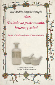 TRATADO DE GASTRONOMIA, BELLEZA Y SALUD