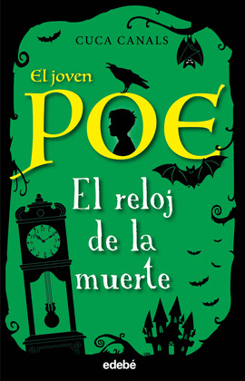 RELOJ DE LA MUERTE, EL (EL JOVEN POE 7)