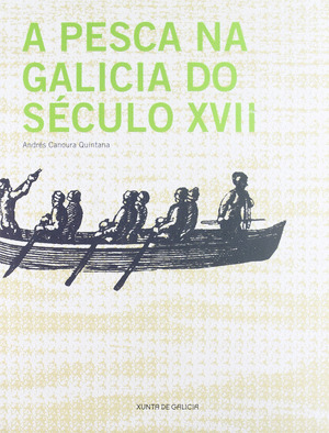 PESCA NA GALICIA DO SECULO XVII, A