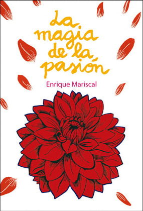 MAGIA DE LA PASION, LA
