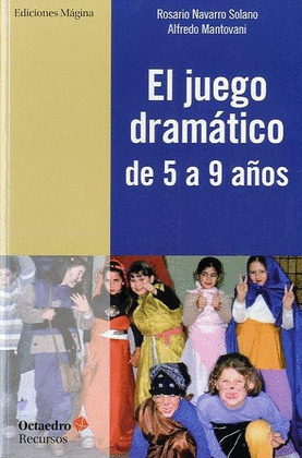 JUEGO DRAMÁTICO DE 5 A 9 AÑOS, EL