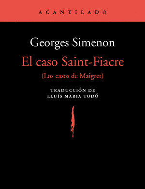 CASO SAINT-FIACRE, EL