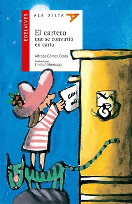 CARTERO QUE SE CONVIRTIO EN CARTA, EL