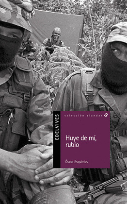 HUYE DE MI, RUBIO
