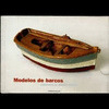 MODELOS DE BARCOS. COLECCION DO MUSEO MASSO