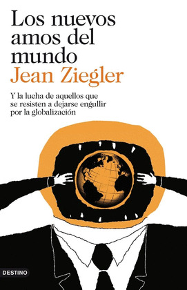 NUEVOS AMOS DEL MUNDO, LOS
