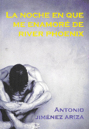 NOCHE ENAMORE DE RIVER PHOENIX