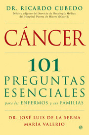 CANCER: 101 PREGUNTAS ESENCIALES