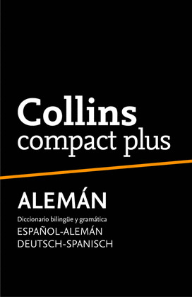 COLLINS COMPACT PLUS. ESPAÑOL-ALEMAN, DEUTSCH-SPANISCH