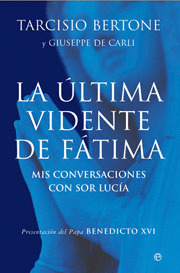 ULTIMA VIDENTE DE FATIMA, LA
