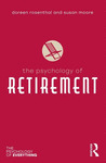 THE PSYCHOLOGY OF RETIREMENT
