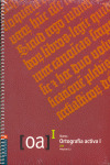 ORTOGRAFIA ACTIVA I 2.2