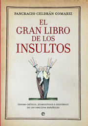 GRAN LIBRO DE LOS INSULTOS, EL