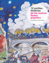 12 PETITES HISTORIES DE LES NOSTRES FESTES POPULARS