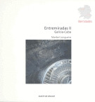ENTREMIRADAS II. GALICIA-CUBA. IDENTIDADES.