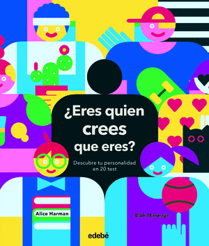 ¿ERES QUIEN CREES QUE ERES?