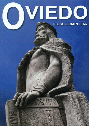 OVIEDO. GUIA COMPLETA