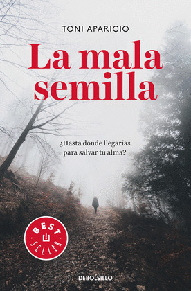 MALA SEMILLA, LA