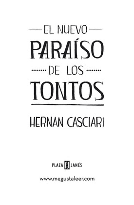 EL NUEVO PARAÍSO DE LOS TONTOS