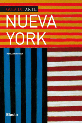 NUEVA YORK. GUIA DE ARTE