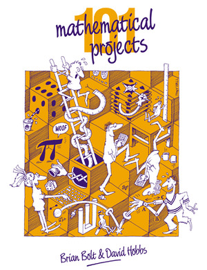 101 MATHEMATICAL PROJECTS