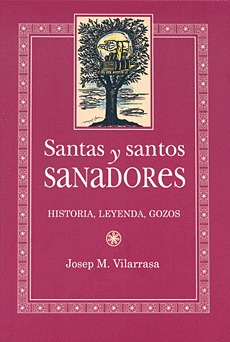 SANTAS Y SANTOS SANADORES N.E.