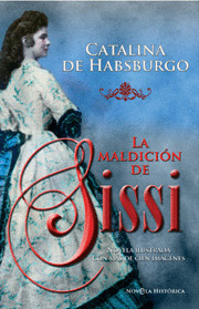 MALDICION DE SISSI, LA