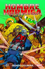 HOMBRE HORMIGA: MUNDO COLMENA