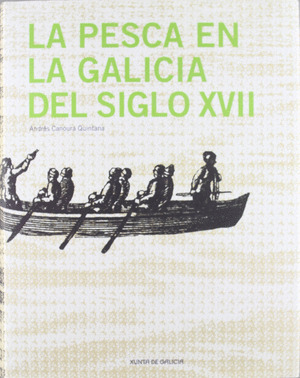 PESCA EN LA GALICIA DEL SIGLO XVII, LA