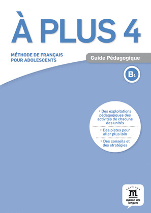 A PLUS 4. GUIDE PEDAGOGIQUE