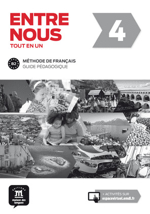 ENTRE NOUS 4 GUIDE PEDAGOGIQUE