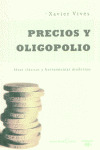 PRECIOS Y OLIGOPOLIO