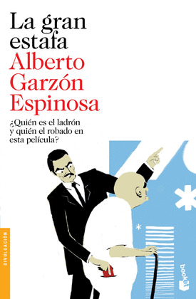 GRAN ESTAFA, LA