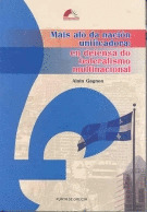 MAIS ALO DA NACION UNIFICADORA: EN DEFENSA DO FEDERALISMO MULTINA