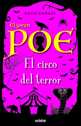 CIRCO DEL TERROR, EL (EL JOVEN POE 8)