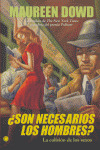 SON NECESARIOS LOS HOMBRES