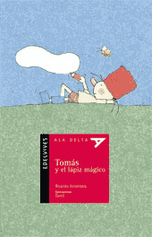 TOMAS Y EL LAPIZ MAGICO