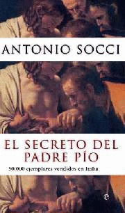 SECRETO DEL PADRE PIO, EL